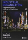 Industrial Organization: Contemporary Theory and Empirical Applications by Pepall, Lynne, Richards, Dan, Norman, George (2008) Hardcover