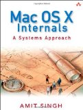 Mac OS X Internals: A Systems Approach by Singh, Amit (2006) Hardcover