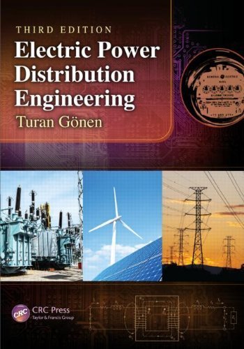 Electric Power Distribution Engineering, Third Edition by Gonen, Turan (2014) Hardcover