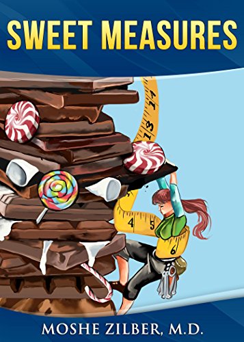 (Diabetes Book) (A1c) (Glucose Sensor) (Glucose Meter) SWEET MEASURES: Blood Glucose Monitoring: Fixing The Errors (SWEET PEOPLE, BITTER MISTAKES Book 3)