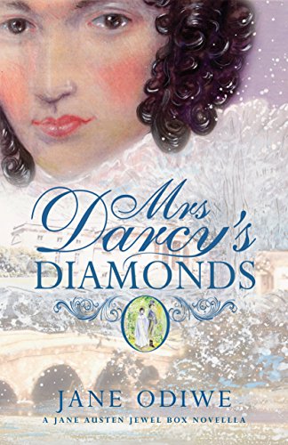 Mrs Darcy's Diamonds (Jane Austen Jewel Box Novella)