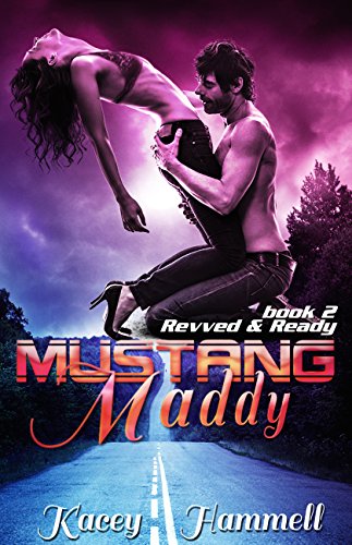 Book Cover Mustang Maddy (Revved and Ready Book 2)