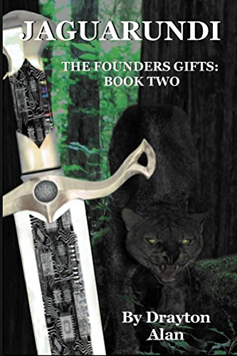 Jaguarundi (The Founders Gifts Book 2)
