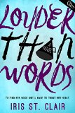 Louder Than Words