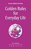 Golden Rules for Everyday Life (Izvor Book 227)