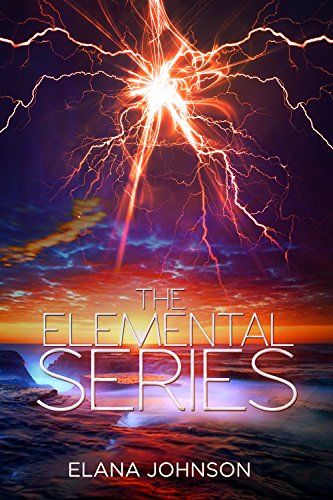 The Elemental Series Digital Boxed Set (Volumes 1 - 3): Dystopian Fantasy Romance