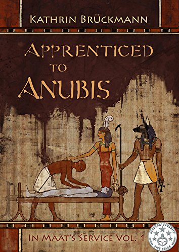 Book Cover Apprenticed to Anubis: In Maat's Service Vol. 1