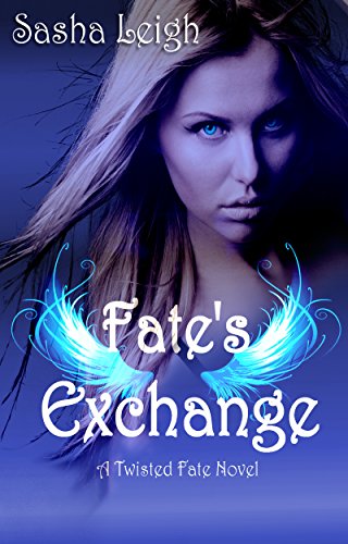 Fate's Exchange (Twisted Fate Book 1)