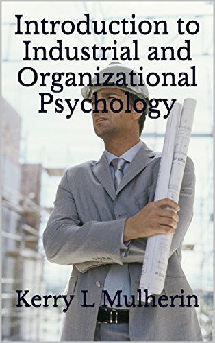 Introduction to Industrial and Organizational Psychology