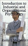 Introduction to Industrial and Organizational Psychology