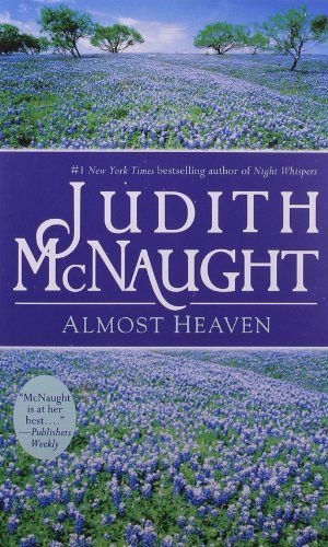 Almost Heaven by McNaught, Judith (1991) Mass Market Paperback
