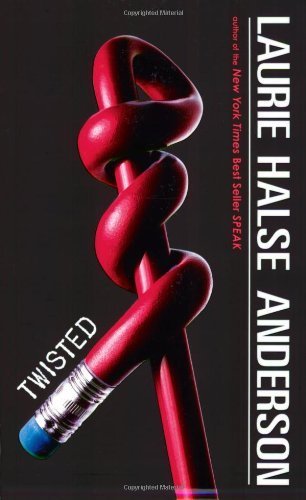 Twisted by Anderson, Laurie Halse (2008) Paperback