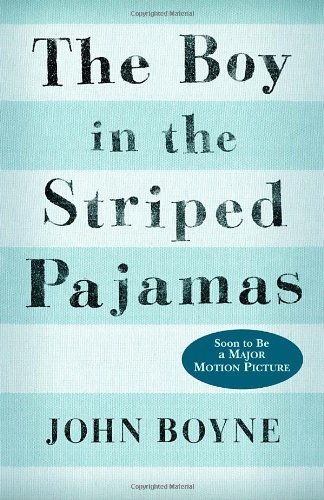 The Boy in the Striped Pajamas (Young Reader's Choice Award - Intermediate Division) by Boyne, John (2007) Paperback