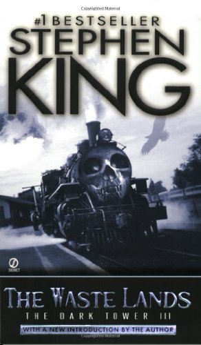 The Waste Lands: The Dark Tower, No. 3 by King, Stephen (2003) Mass Market Paperback