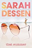 That Summer by Dessen, Sarah (2004) Paperback