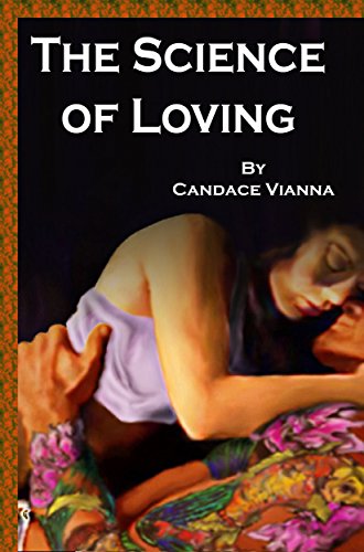 The Science of Loving