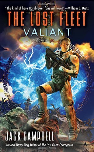 Valiant (The Lost Fleet, Book 4) by Campbell, Jack (2008) Mass Market Paperback