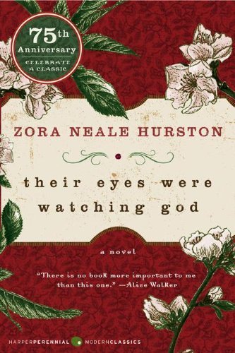 Their Eyes Were Watching God by Hurston, Zora Neale (2006) Paperback