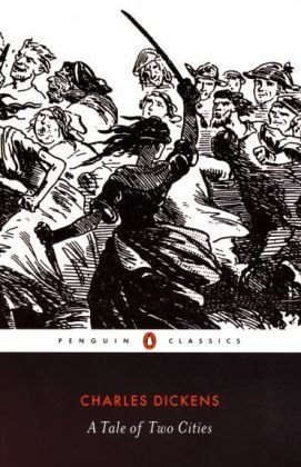 A Tale of Two Cities (Penguin Classics) by Charles Dickens (2003) Paperback
