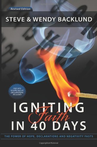 Igniting Faith in 40 Days by Backlund, Steve (2012) Paperback