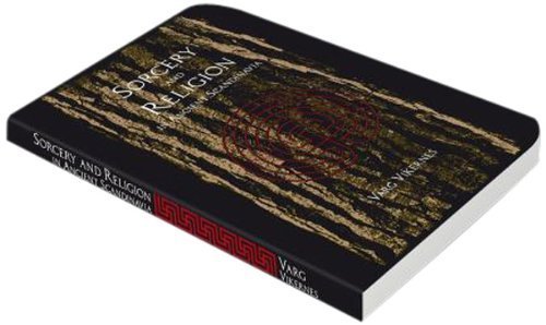 Sorcery and Religion in Ancient Scandinavia by Vikernes, Varg (2011) Paperback