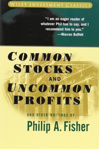 Common Stocks and Uncommon Profits and Other Writings by Fisher, Philip A. (2003) Paperback