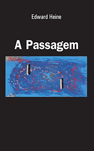 A Passagem (Portuguese Edition)