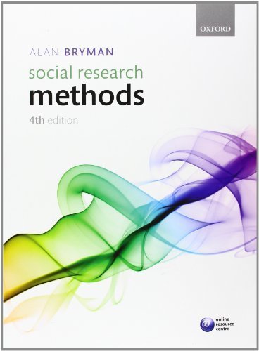 Social Research Methods by Bryman, Alan (2012) Paperback