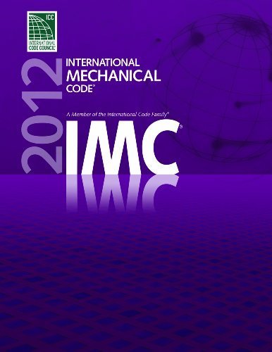 2012 International Mechanical Code by International Code Council (2011) Paperback