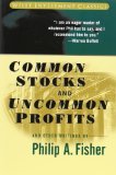 Common Stocks and Uncommon Profits and Other Writings by Fisher, Philip A. (2003) Paperback