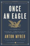 Once an Eagle by Myrer, Anton (2013) Paperback