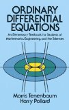 Ordinary Differential Equations (Dover Books on Mathematics) by Tenenbaum, Morris, Pollard, Harry, Mathematics (1985) Paperback