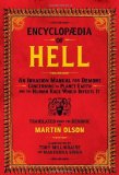Encyclopaedia of Hell: An Invasion Manual for Demons Concerning the Planet Earth and the Human Race Which Infests It by Olson, Martin (2011) Paperback