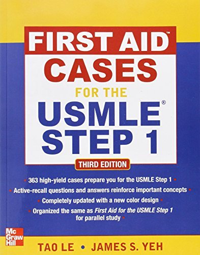 Book Cover First Aid Cases for the USMLE Step 1, Third Edition (First Aid USMLE) 3rd (third) by Tao Le, James Yeh (2012) Paperback