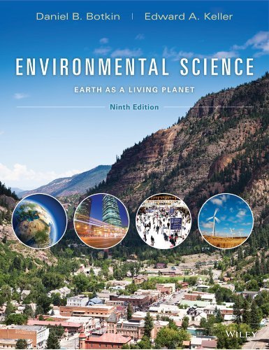 Environmental Science: Earth as a Living Planet 9th (ninth) by Botkin, Daniel B., Keller, Edward A. (2014) Hardcover