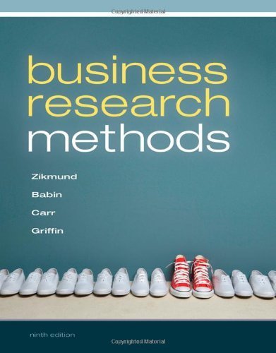 Business Research Methods (with Qualtrics Printed Access Card) 9th (ninth) by Zikmund, William G., Babin, Barry J., Carr, Jon C., Griffin, (2012) Hardcover