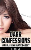 Dark Confessions Diary of an Asian Beauty Sex Addict