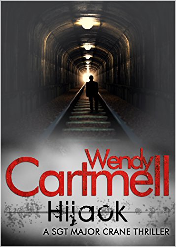 Hijack: A Sgt Major Crane crime thriller