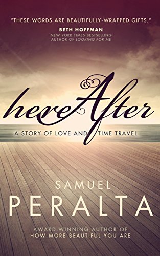 Hereafter: A Story of Love and Time Travel (Tales from the Labyrinth)