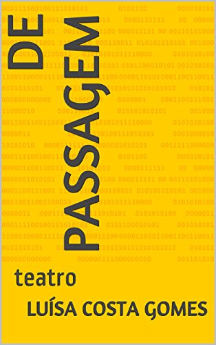 DE PASSAGEM: teatro (Portuguese Edition)