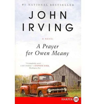 [ A Prayer for Owen Meany - Large Print [ A PRAYER FOR OWEN MEANY - LARGE PRINT ] By Irving, John ( Author )Apr-03-2012 Paperback By Irving, John ( Author ) Paperback 2012 ]