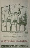 Storia della Grande Guerra d'Italia (Volume 21): Le battaglie dell'Isonzo (Italian Edition)