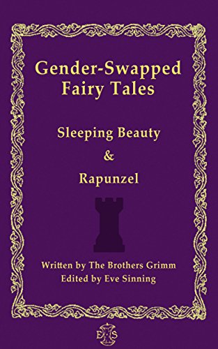 Gender-swapped Fairy Tales: Sleeping Beauty & Rapunzel (Translated)