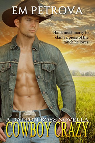 Book Cover Cowboy Crazy (The Dalton Boys Book 1)