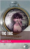 tic tac (Italian Edition)