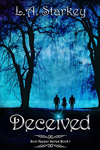 Book Cover Deceived (Soul Keeper Series Book 1)