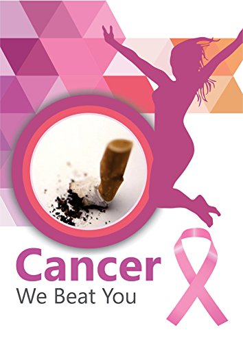 Cancer: We Beat You