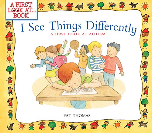 Book Cover I See Things Differently:A First Look at Autism (A First Look at...Series)