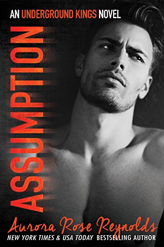 Book Cover Assumption: Underground Kings (Underground Kings Series Book 1)
