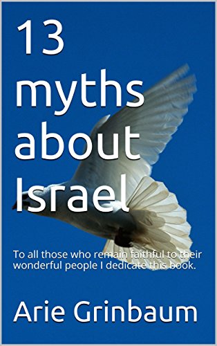 13 myths about Israel: The most dangerous enemy combatants are the traitors.